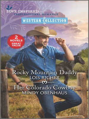 cover image of Rocky Mountain Daddy and Her Colorado Cowboy